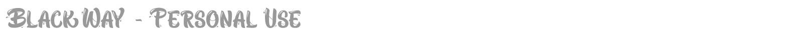 Black Way font preview